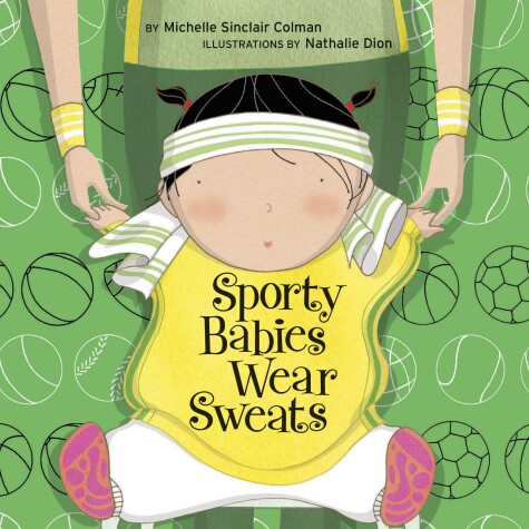 Cover of Sporty Babies Wear Sweats