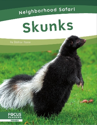 Cover of Neighborhood Safari: Skunks