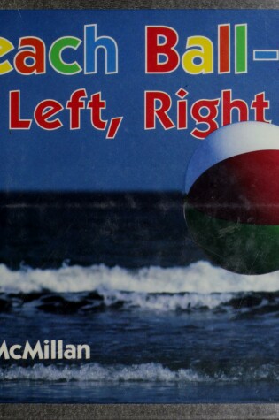 Cover of Beach Ball--Left, Right