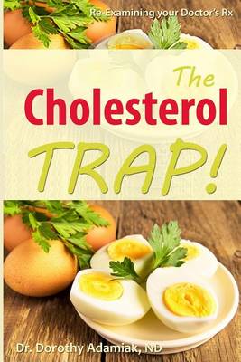 Book cover for The Cholesterol Trap!