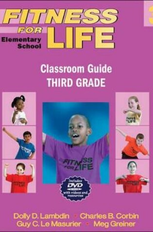 Cover of Fitness for Life: Elementary School Classroom Guide-Third Grade