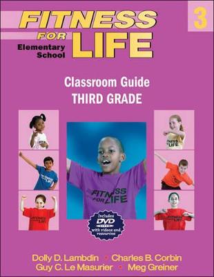 Book cover for Fitness for Life: Elementary School Classroom Guide-Third Grade