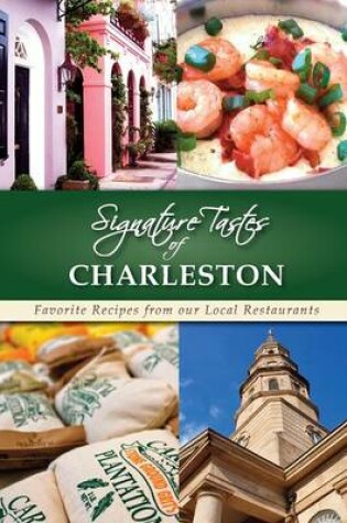 Cover of Signature Tastes of Charleston