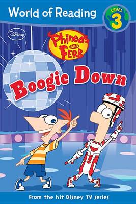 Book cover for Phineas and Ferb Boogie Down