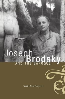 Book cover for Joseph Brodsky and the Baroque