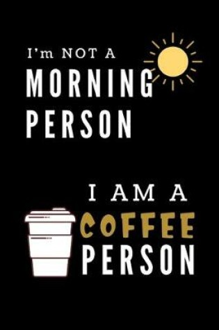 Cover of I'm a Coffee Person