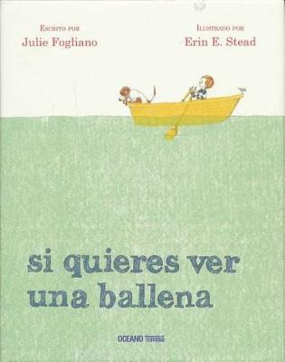 Book cover for Si Quieres Ver Una Ballena