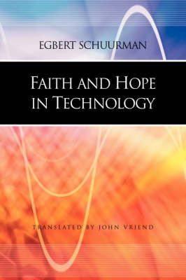 Book cover for Faith and Hope in Technology