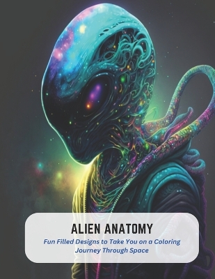 Book cover for Alien Anatomy