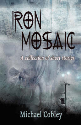 Book cover for Iron Mosaic