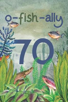 Book cover for Ofishally 70