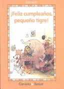 Book cover for Feliz Cumpleanos, Pequeno Tigre!