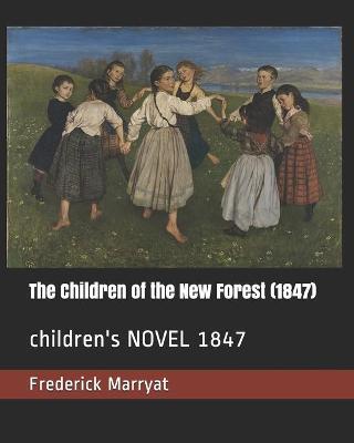 Book cover for The Children of the New Forest (1847)