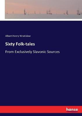 Book cover for Sixty Folk-tales