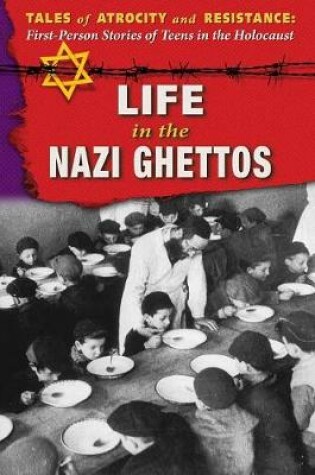 Cover of Life in the Nazi Ghettos