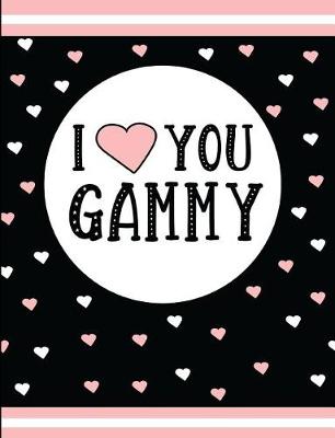 Book cover for I Love You Gammy