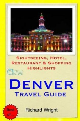 Cover of Denver Travel Guide