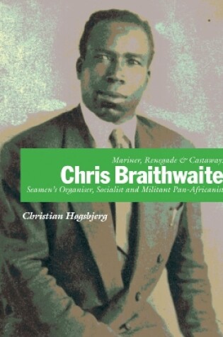 Cover of Mariner, Renegade And Castaway: Chris Braithwaite