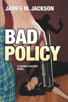 Cover of Bad Policy