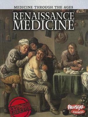 Book cover for Renaissance Medicine (Medicine Through the Ages)