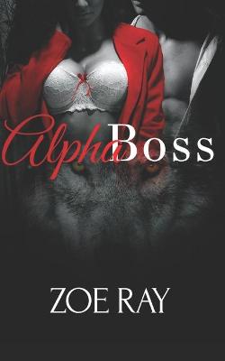 Book cover for Alpha Boss