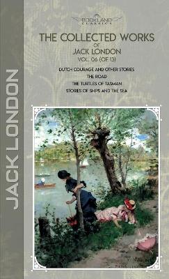 Book cover for The Collected Works of Jack London, Vol. 06 (of 13)