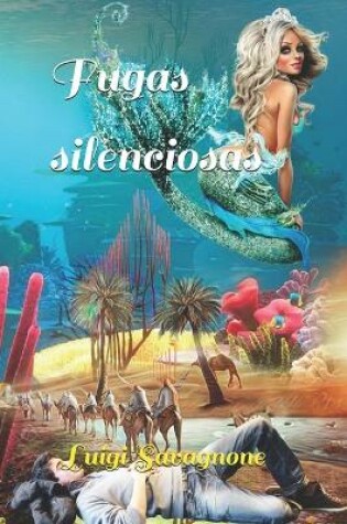 Cover of Fugas silenciosas