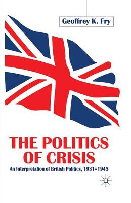 Book cover for The Politics of Crisis