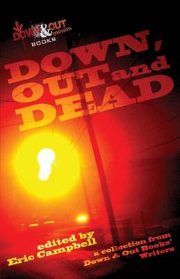 Book cover for Down, Out and Dead