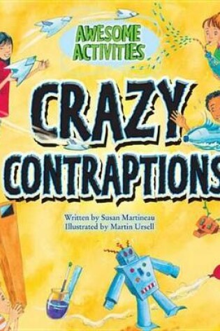 Cover of Crazy Contraptions