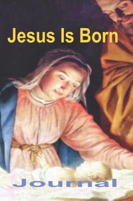 Book cover for Jesus Is Born Journal