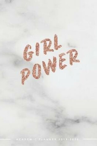 Cover of Girl Power - Academic Planner 2019-2020
