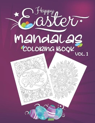 Book cover for Happy Easter Mandalas Coloring Book Vol.1