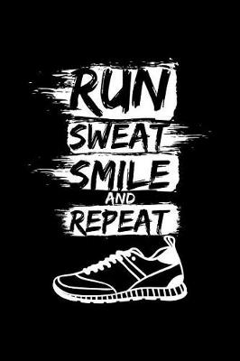 Book cover for Run Sweat Smile and Repeat