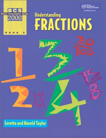 Cover of 21917 Basic Computation Series 2000: Understanding Fractions