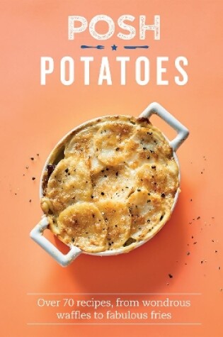 Cover of Posh Potatoes