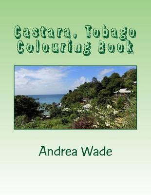 Book cover for Castara, Tobago Colouring Book