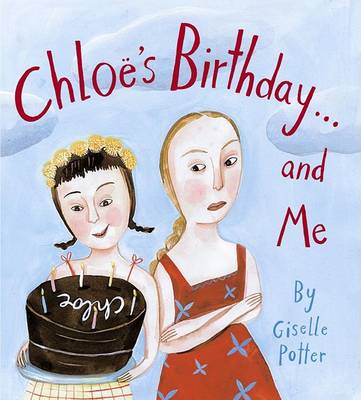 Book cover for Chloes Birthday and ME