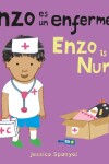 Book cover for Enzo es un enfermero/Enzo is a Nurse