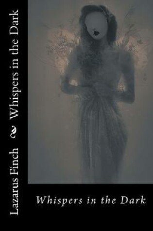 Cover of Whispers in the Dark