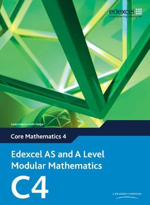 Book cover for Edexcel AS and A Level Modular Mathematics Core Mathematics 4 C4