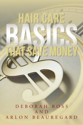 Book cover for Hair Care Basics That Save Money