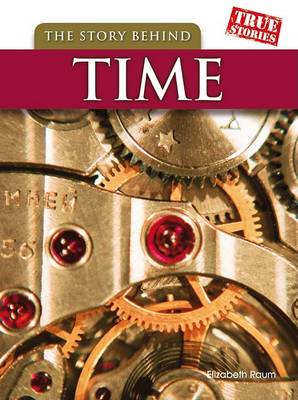 Book cover for The Story Behind Time