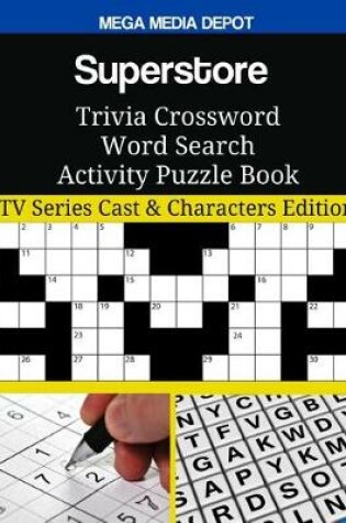 Cover of Superstore Trivia Crossword Word Search Activity Puzzle Book