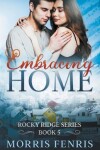 Book cover for Embracing Home