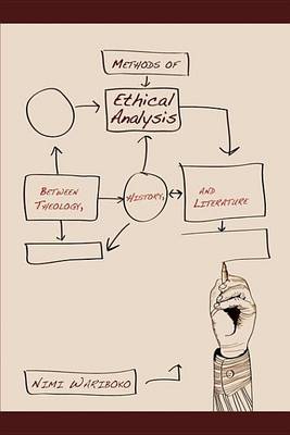 Book cover for Methods of Ethical Analysis