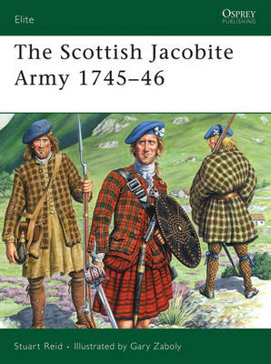 Book cover for The Scottish Jacobite Army 1745-46