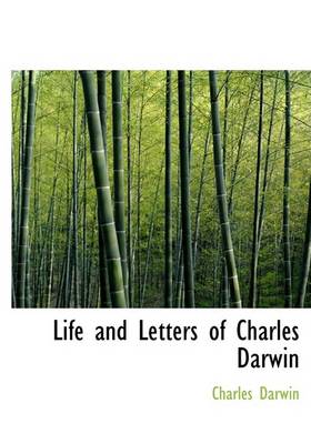 Book cover for Life and Letters of Charles Darwin