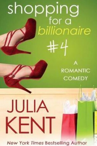 Cover of Shopping for a Billionaire 4