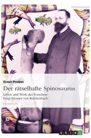 Cover of Der rätselhafte Spinosaurus